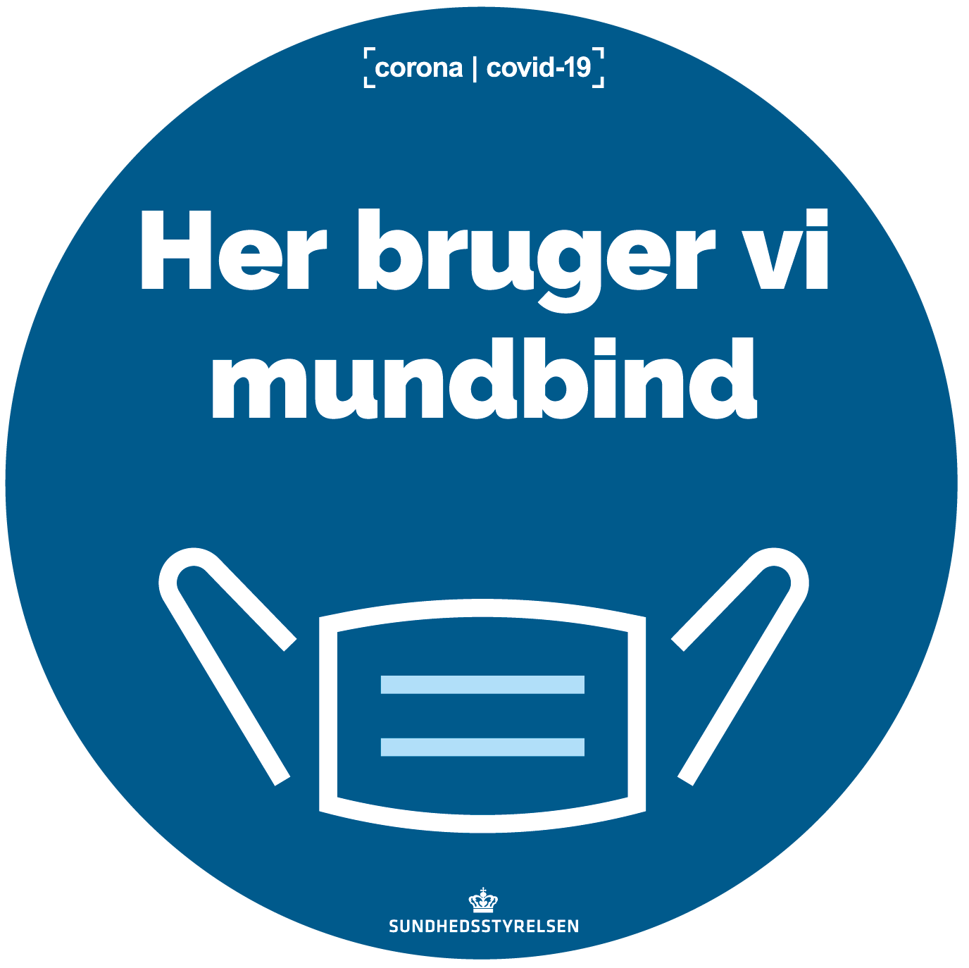 Plakat – Her_bruger_vi_mundbind_rund-01